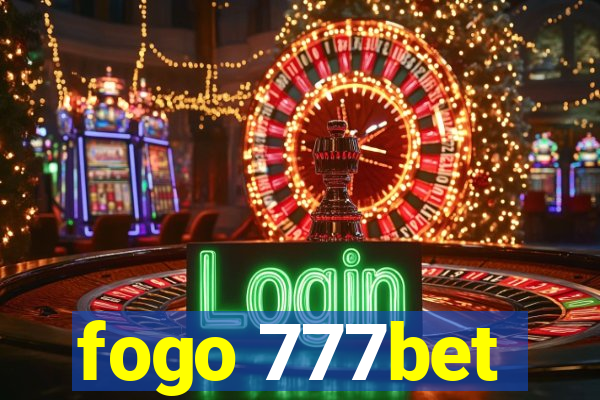 fogo 777bet